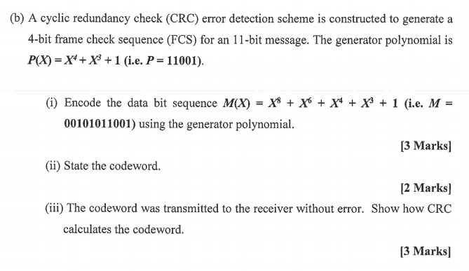 Solved (b) A Cyclic Redundancy Check (CRC) Error Detection | Chegg.com