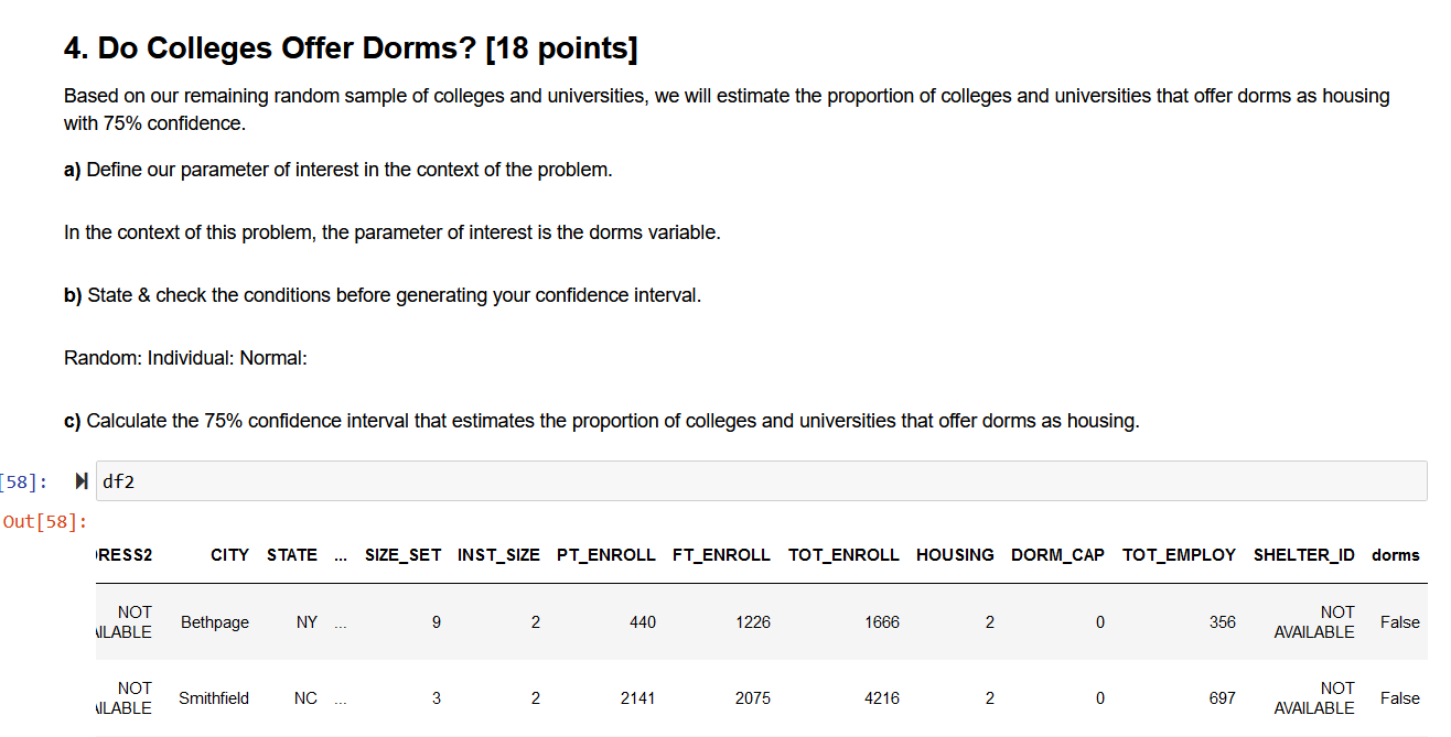 Solved 4. Do Colleges Offer Dorms? [18 points] Based on our | Chegg.com