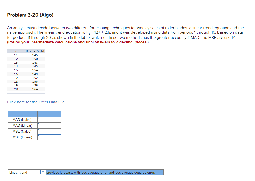Solved Problem 3-20 (Algo) An analyst must decide between | Chegg.com