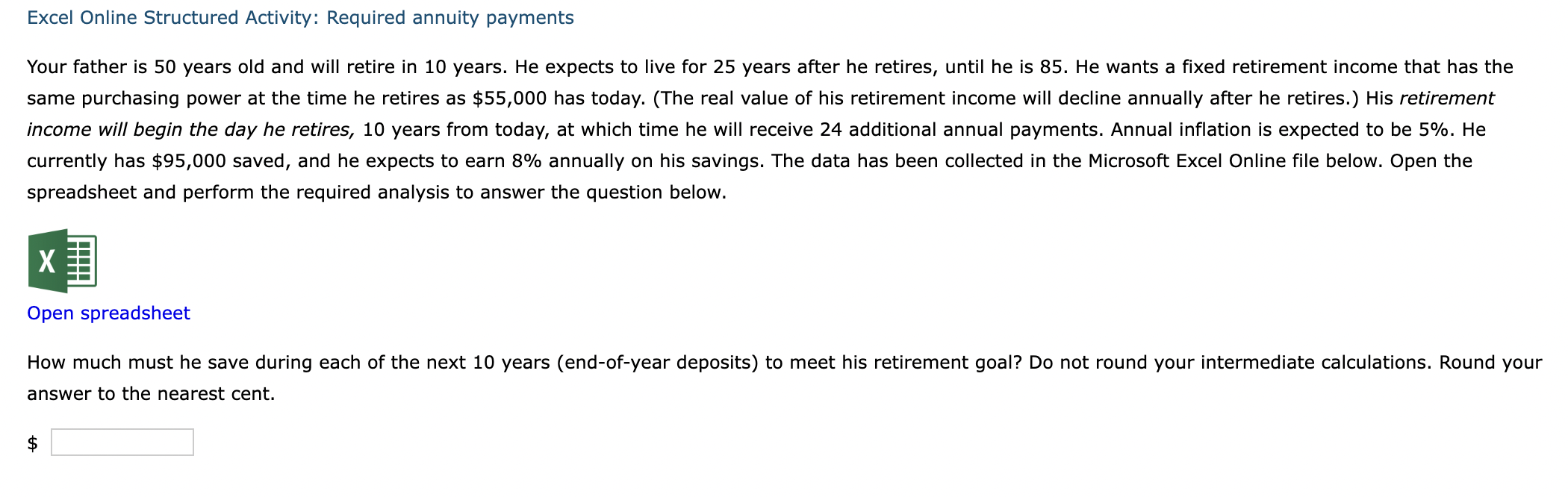 Solved Excel Online Structured Activity: Required annuity | Chegg.com