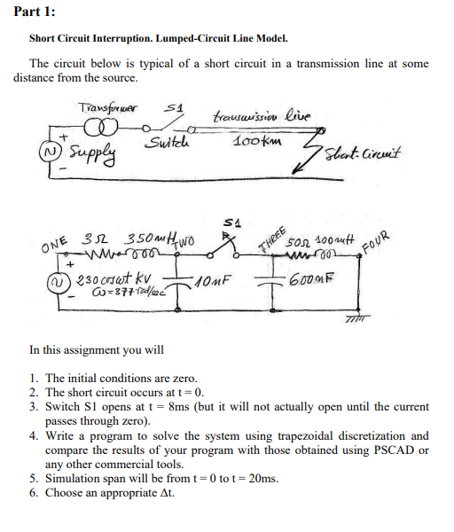 Part 1: Short Circuit Interruption. Lumped-Circuit | Chegg.com