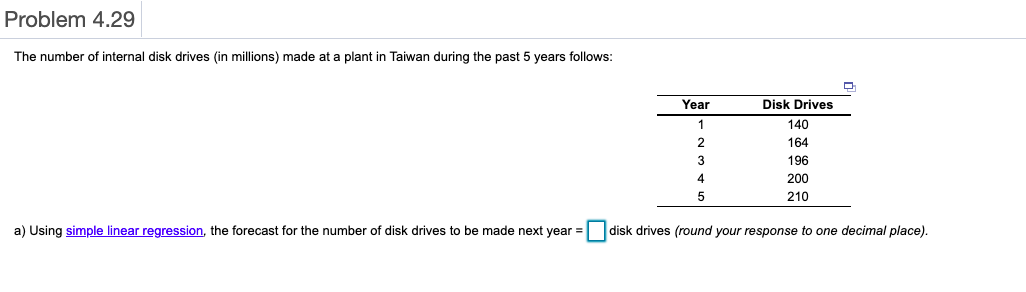 Solved Problem 4.29 The number of internal disk drives (in | Chegg.com