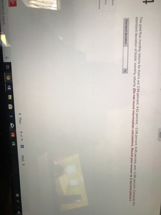 Solved The past five monthly returns for Kohl's are 3.94