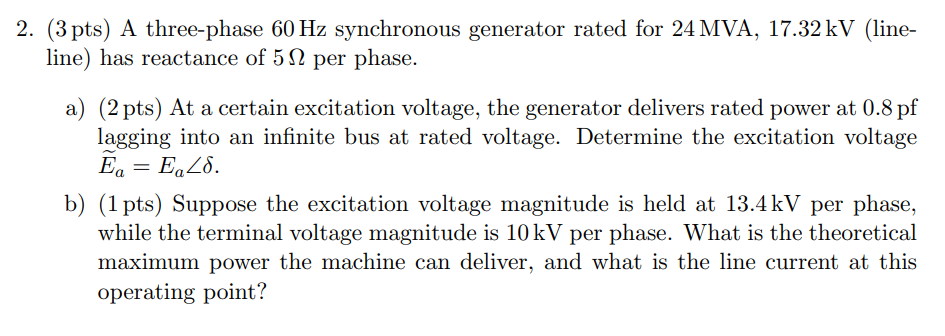Solved 2. (3 pts) A three-phase 60 Hz synchronous generator | Chegg.com