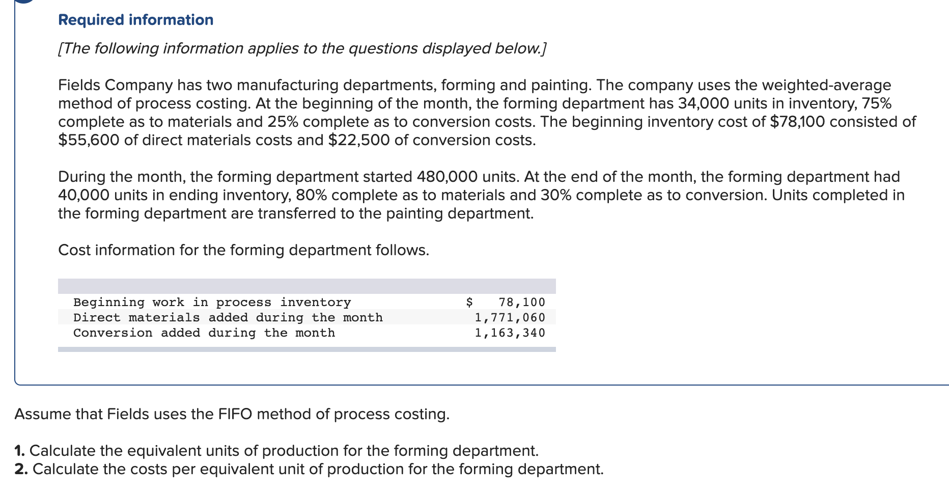 Solved Fields Company Has Two Manufacturing Departments, | Chegg.com