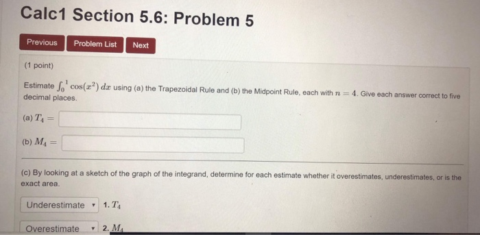 Solved Calc1 Section 5.6: Problem 5 Previous Problem List | Chegg.com
