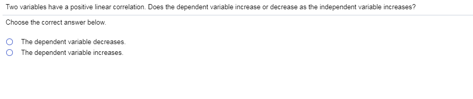 Two Variables Have A Positive Linear Correlation Does