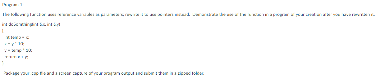 Solved Program 1: The following function uses reference | Chegg.com
