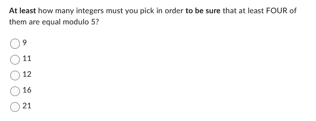 Solved At least how many integers must you pick in order to | Chegg.com