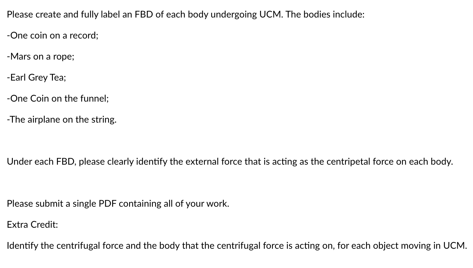 Solved Please create and fully label an FBD of each body | Chegg.com