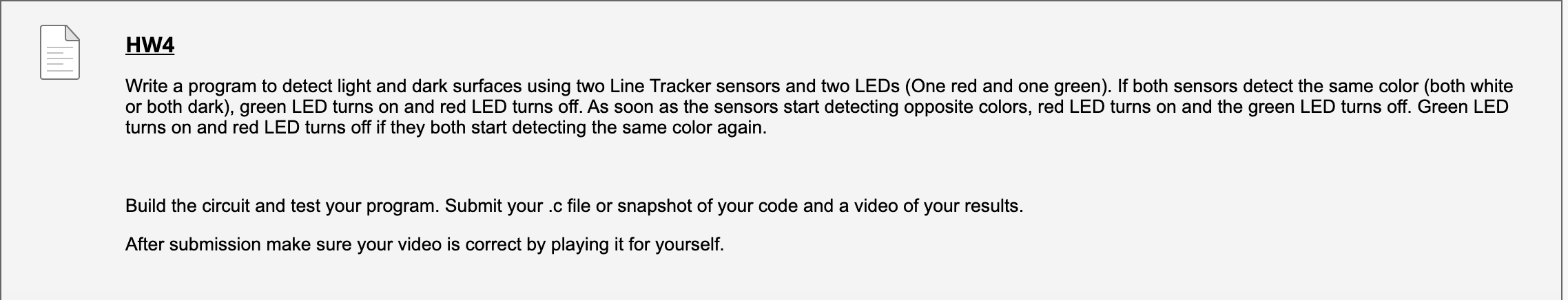 HW4 Write a program to detect light and dark surfaces | Chegg.com