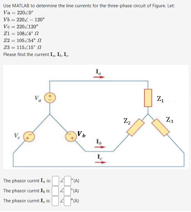 Solved Use MATLAB to ﻿determine the line currents for the | Chegg.com