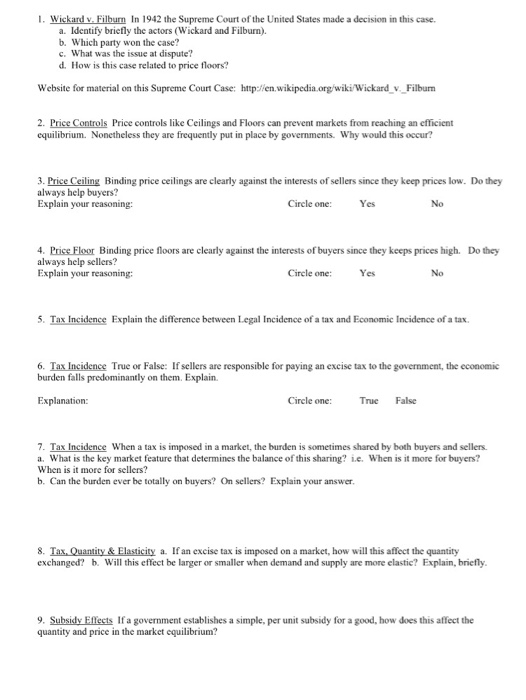 Solved 1. Wickard v Filburn In 1942 the Supreme Court of the