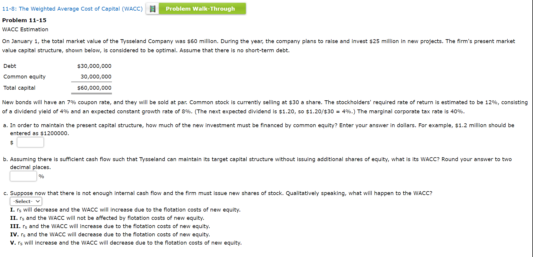 WACC(Weighted average cost of capital) is the sum of weight multip.pdf