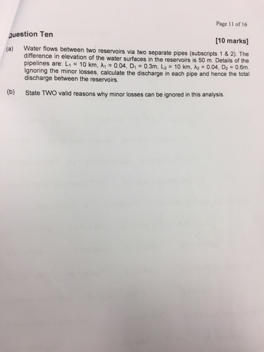 Solved Page 11 of 16 Question Ten [10 marks] Water flows | Chegg.com
