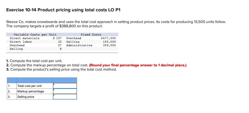 Solved Exercise 10-14 Product Pricing Using Total Costs LO | Chegg.com