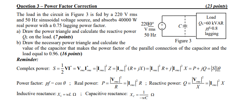 Solved Question 3 – Power Factor Correction (23 points) The | Chegg.com