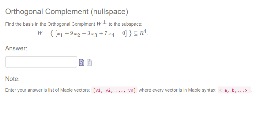 Solved Orthogonal Complement (nullspace) Find The Basis In | Chegg.com