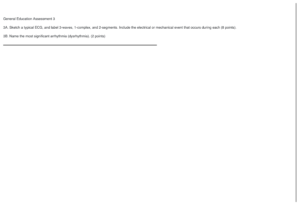 Solved General Education Assessment 3 3A. Sketch a typical | Chegg.com