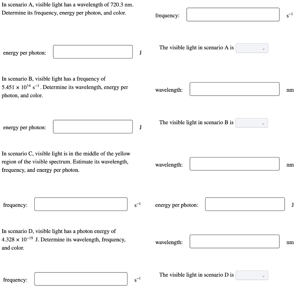 Solved In scenario A, visible light has a wavelength of | Chegg.com