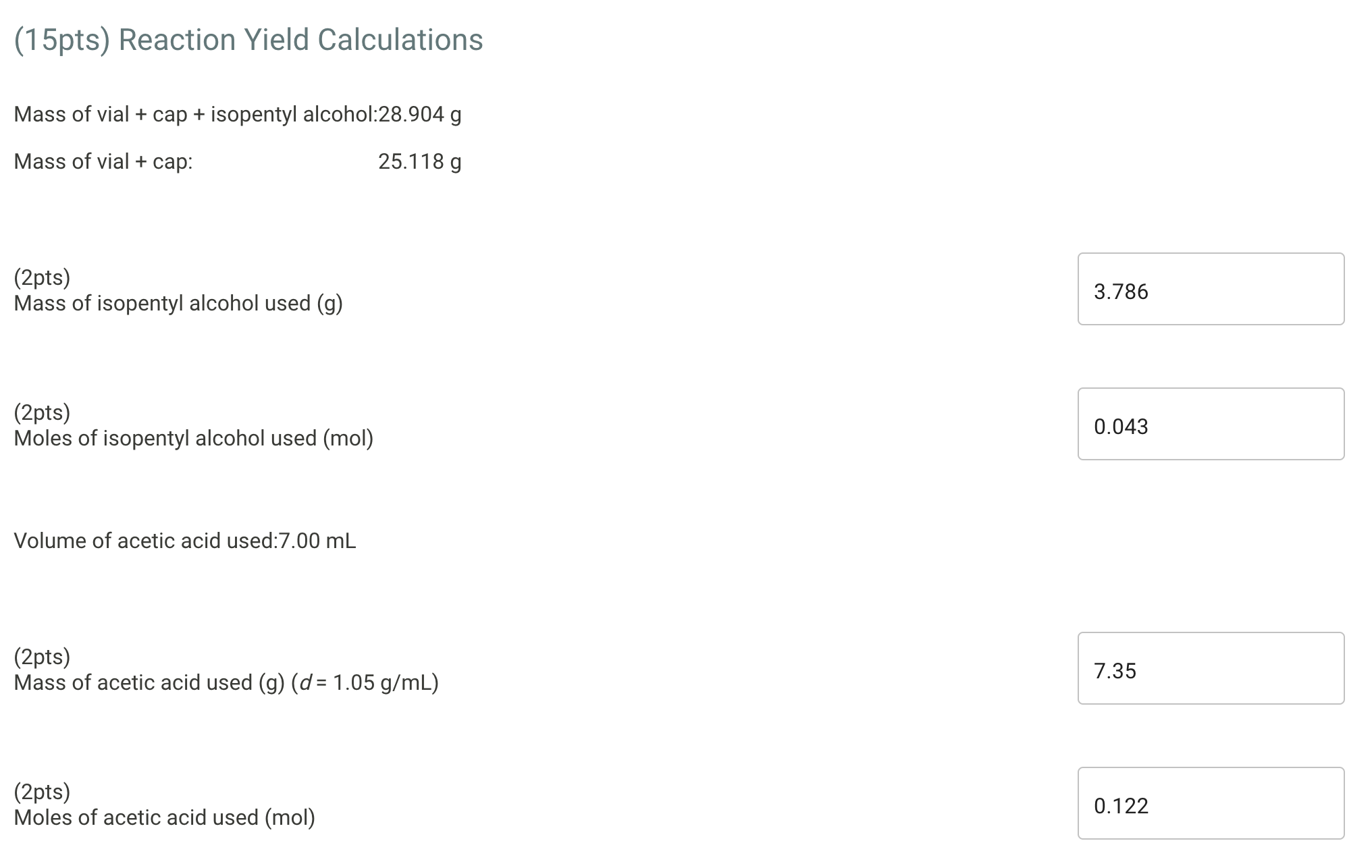 Solved Could someone tell me if my calculations are | Chegg.com