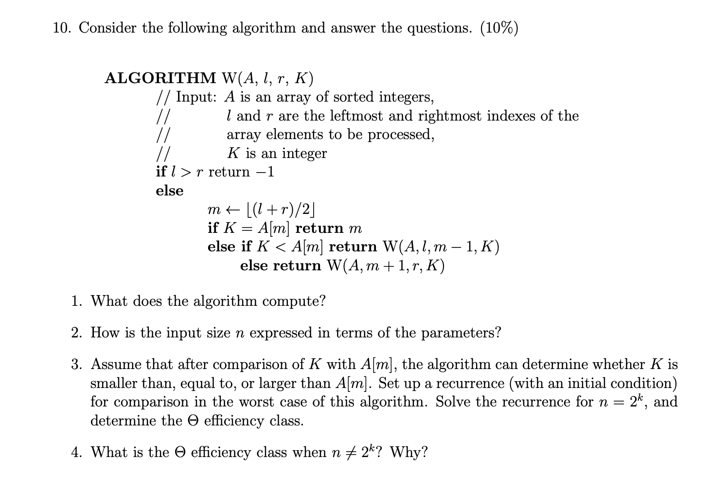 Solved 10. Consider The Following Algorithm And Answer The | Chegg.com