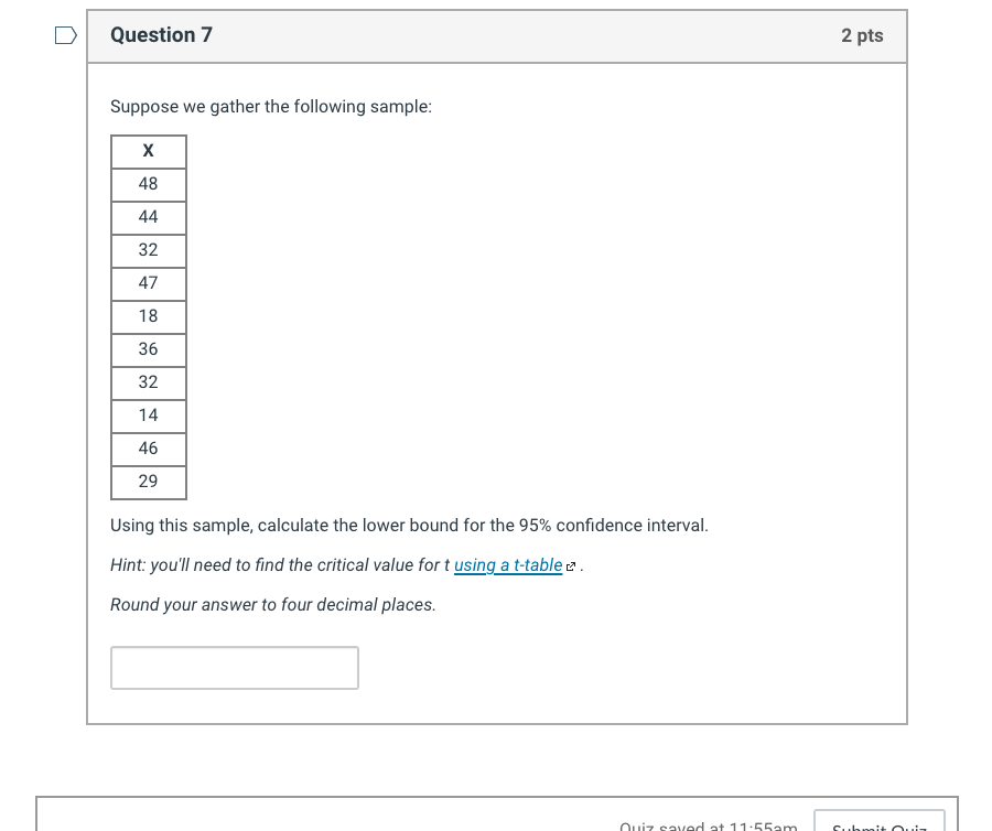 Solved U Question 5 2 pts Suppose we gather the following | Chegg.com