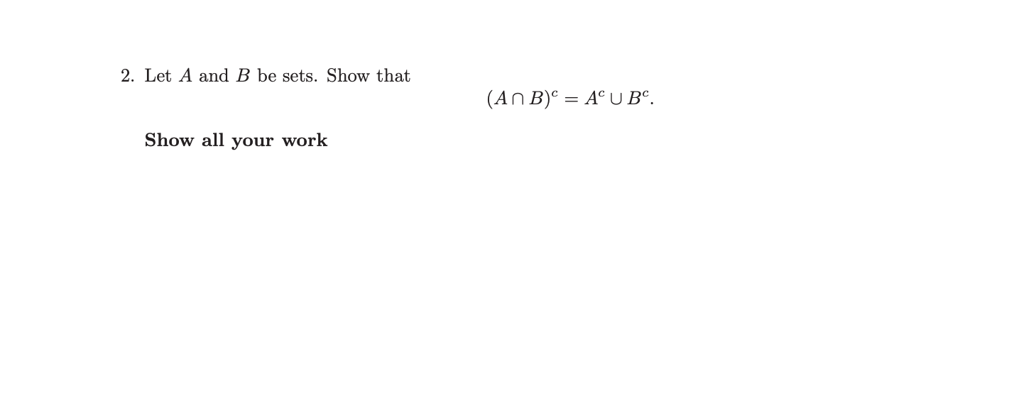 Solved 2 Let A And B Be Sets Show That An B AⓇub°