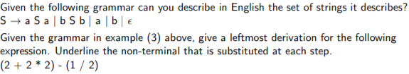 Given the following grammar can you describe in English the set of strings it describes? S + a Sab Sbable Given the grammar i