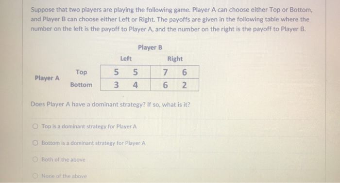 Solved And Player B Can Choosete Following Game And Player B | Chegg.com