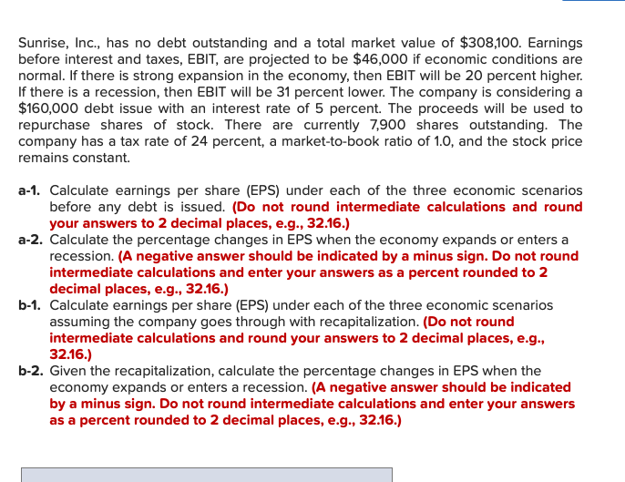 solved-sunrise-inc-has-no-debt-outstanding-and-a-total-chegg