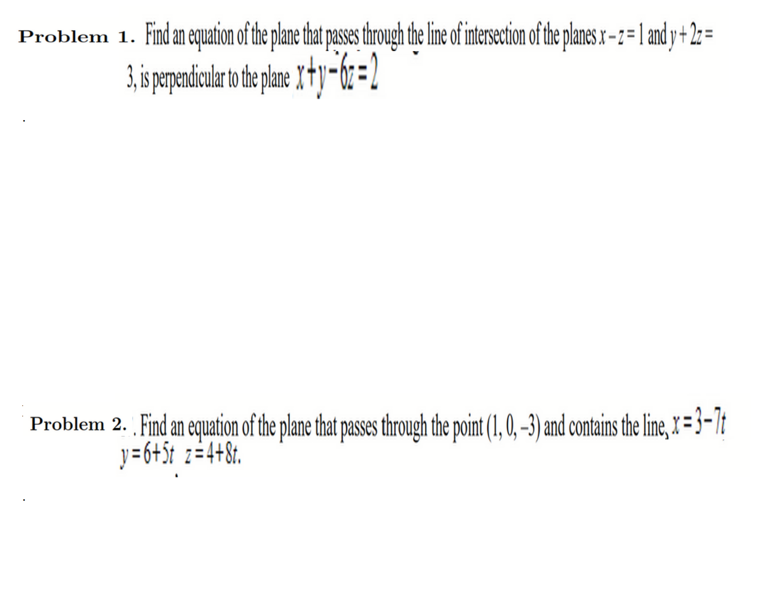 Solved Problem 1. Find an equation of the plane that passes | Chegg.com
