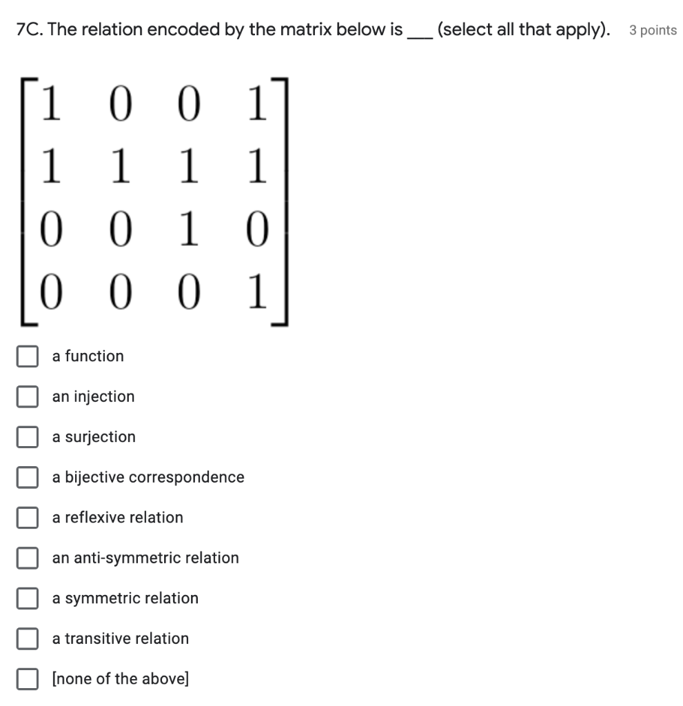 Solved 7C. The relation encoded by the matrix below is | Chegg.com