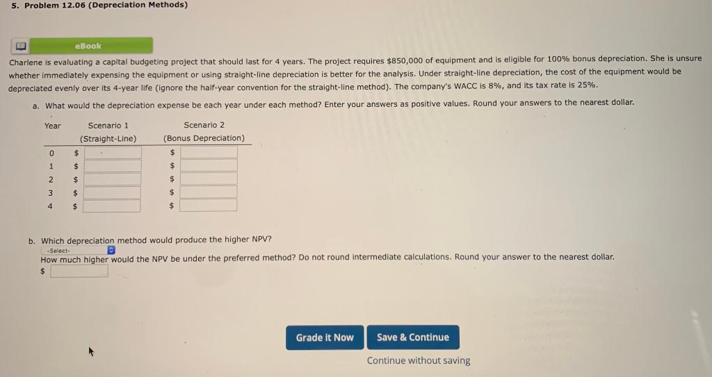 Solved 5 Problem 12 06 Depreciation Methods Ebook Chegg
