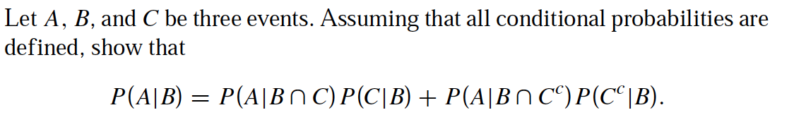 Solved Let A, B, and C be three events. Assuming that all | Chegg.com
