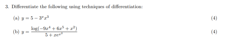 Solved 3. Differentiate The Following Using Techniques Of | Chegg.com