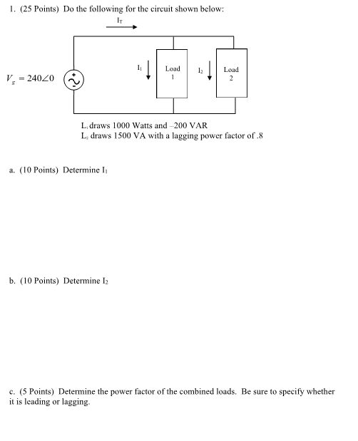 Solved 1 25 Points Do The Following For The Circuit Shown