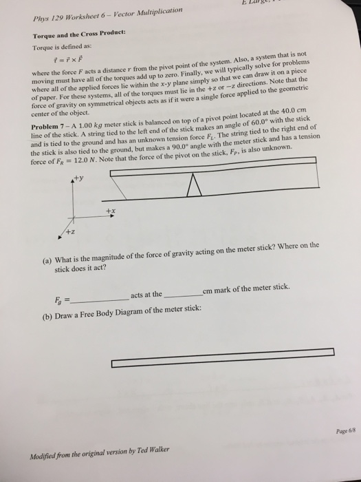 Solved Phys 129 Worksheet 6 Vector Multiplication Torque