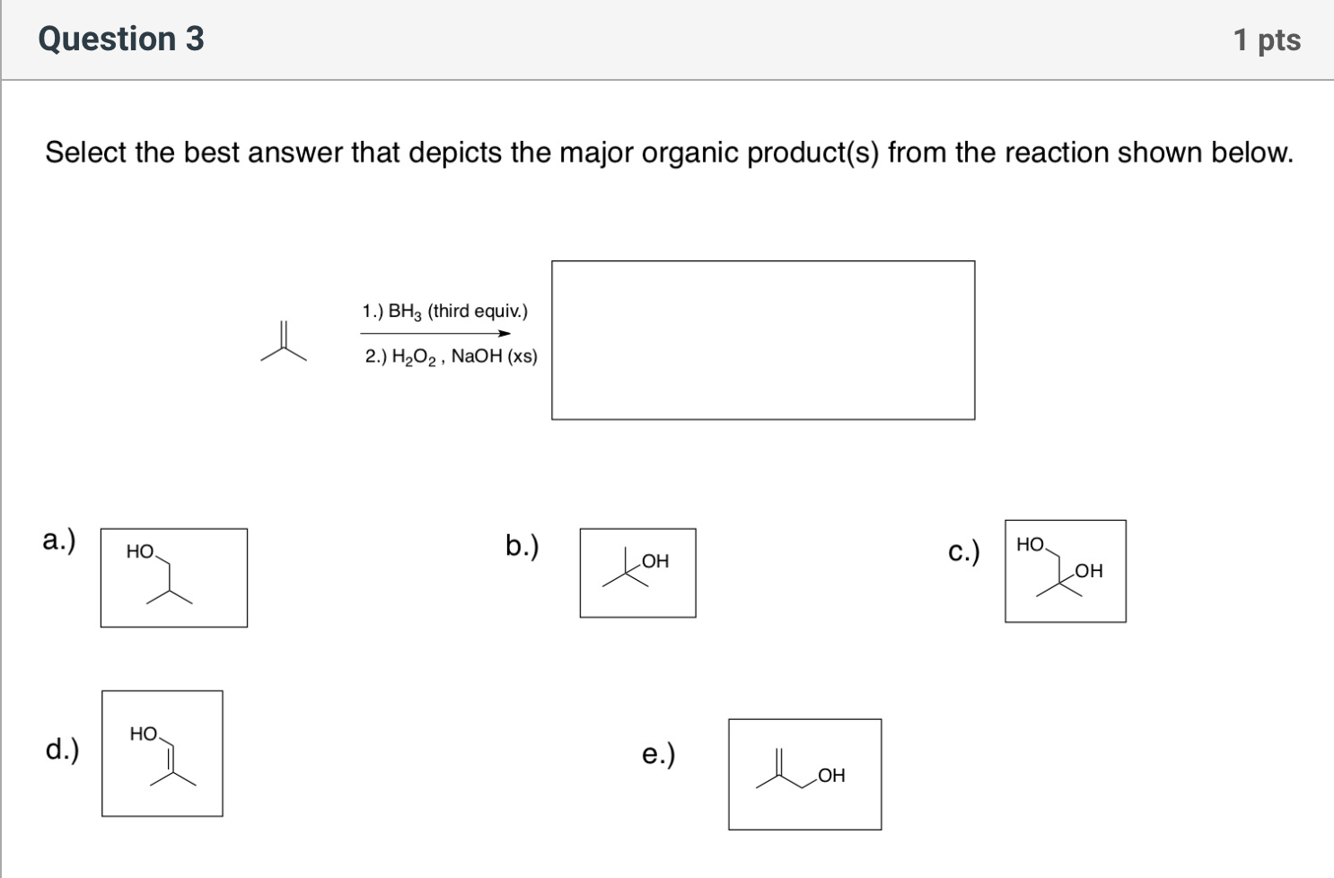 Solved Question 3 1 pts Select the best answer that depicts | Chegg.com
