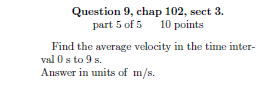 Solved Question 5, chap 102, sect 3. part 1 of 5 10 points | Chegg.com