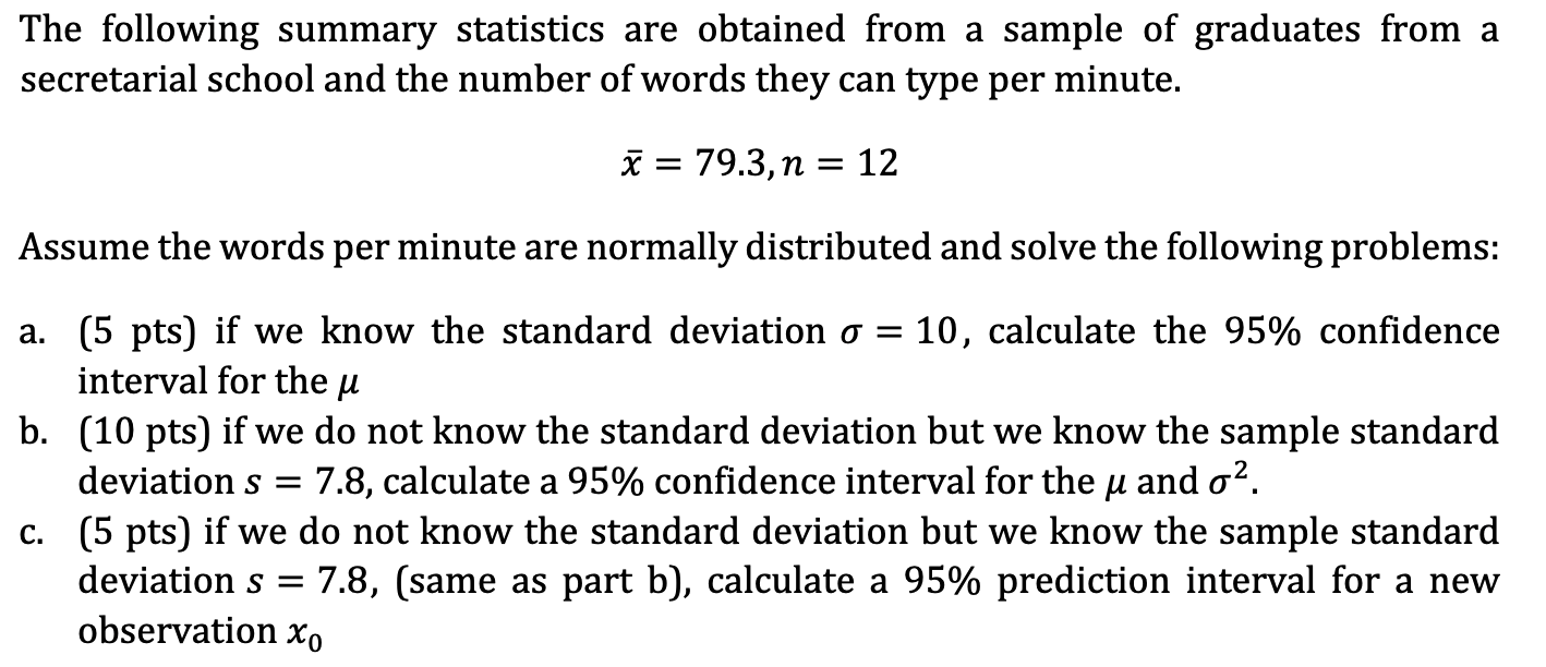 Solved The Following Summary Statistics Are Obtained From A | Chegg.com