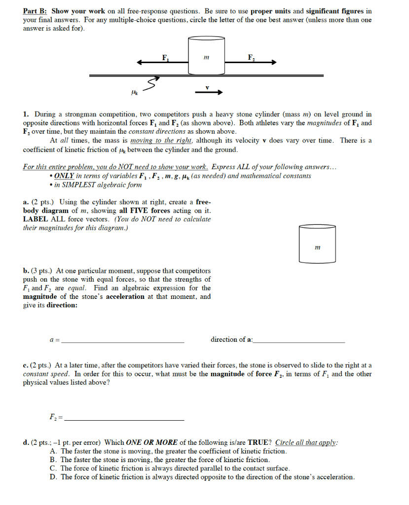 Solved Part B: Show your work on all free-response | Chegg.com