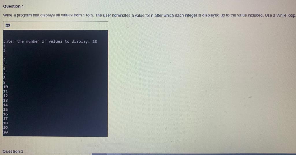 Solved Question 1 Write a program that displays all values | Chegg.com