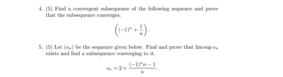 Solved 4. (5) Find a convergent subsequence of the following | Chegg.com
