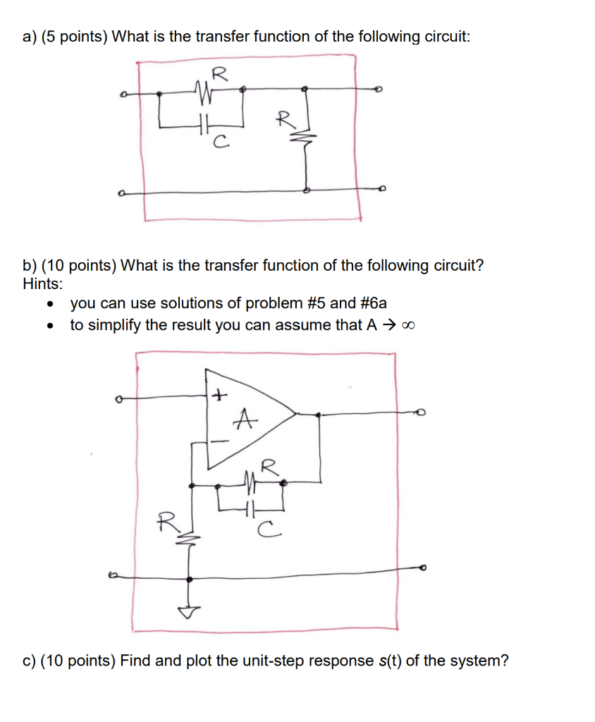 Solved a) (5 points) What is the transfer function of the | Chegg.com