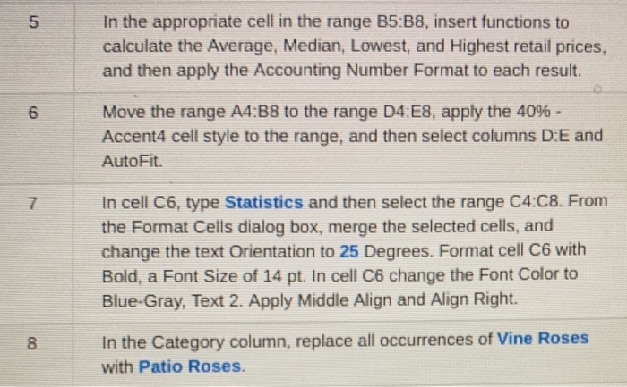 Solved To The Right Of Column B, Insert Two New Columns To | Chegg.com