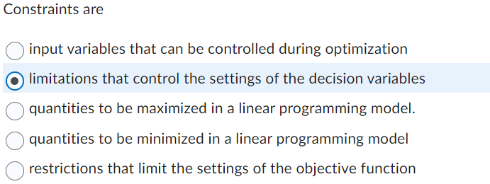 Solved Constraints are input variables that can be | Chegg.com