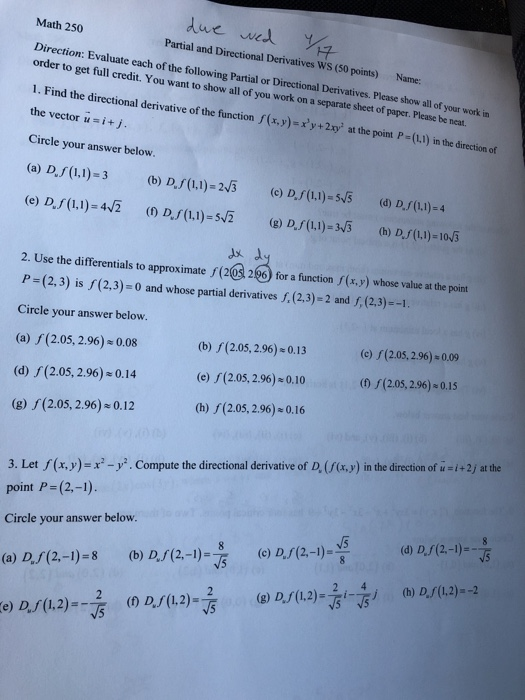 Solved Math 250 Partial and Directional Derivatives WS (50 | Chegg.com