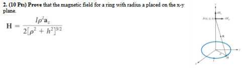 Solved (10 Pts) ﻿Prove that the magnetic field for a ring | Chegg.com