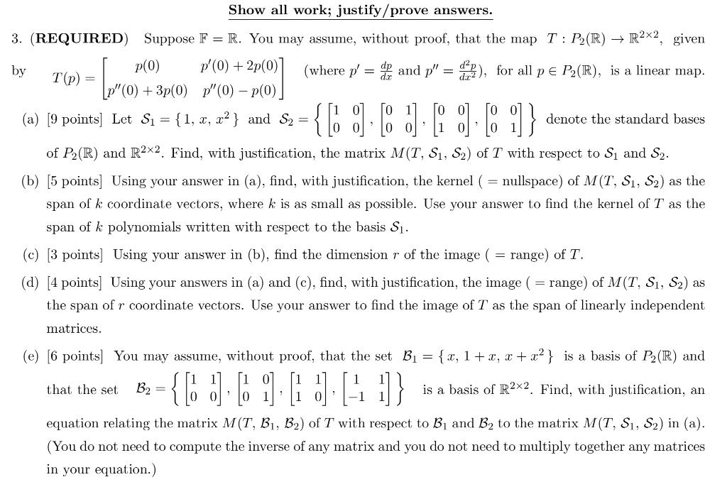 Show all work; justify/prove answers. 3. (REQUIRED) | Chegg.com